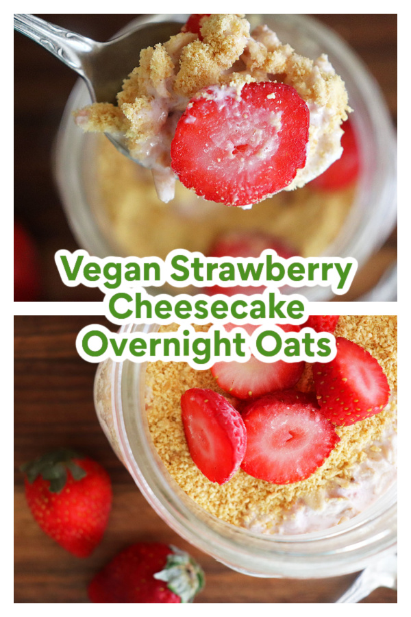 PIN for Vegan Strawberry Cheesecake Overnight Oats