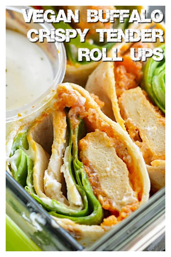 Pinterest Pic for Vegan Buffalo Crispy Tender Roll Ups