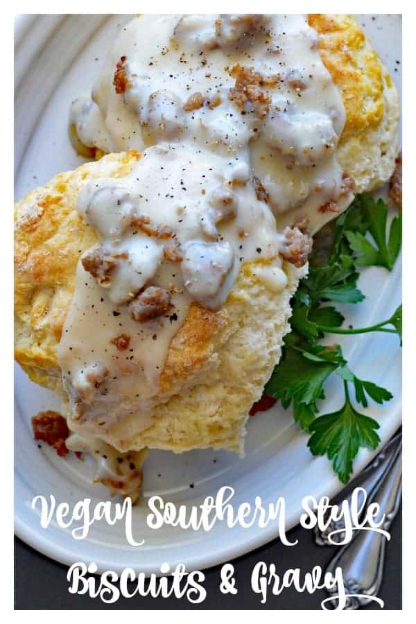 Vegan Southern Style Biscuits & Gravy