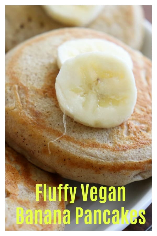 Light and Fluffy Vegan Banana Pancakes Pinterest Image